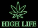 Holzschild 30x40 cm High Life Cannabis