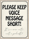 Holzschild 40x30 cm please keep voice message short