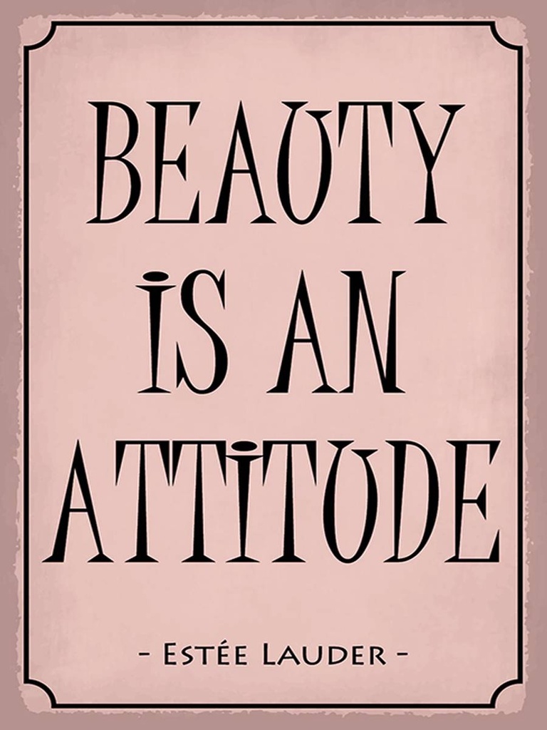 Holzschild 40x30 cm beauty is an attitude
