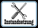 Holzschild 30x40 cm Instandsetzung Reparatur