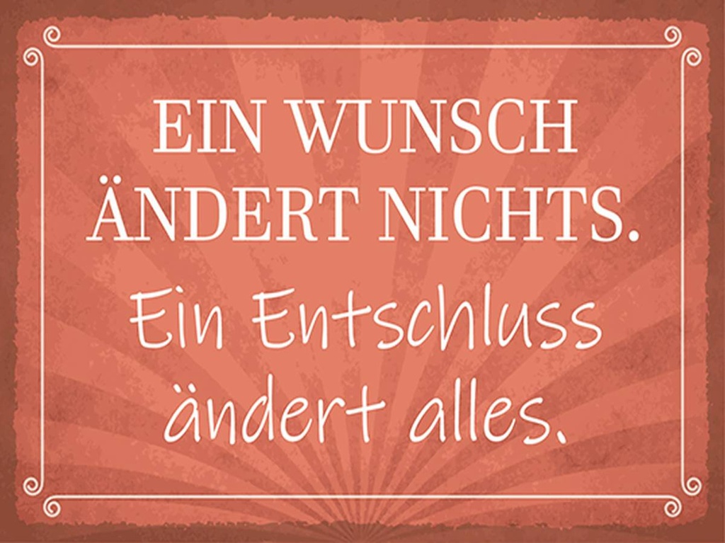 Holzschild 30x40 cm Ein Wunsch ändert nichts