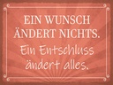 Holzschild 30x40 cm Ein Wunsch ändert nichts