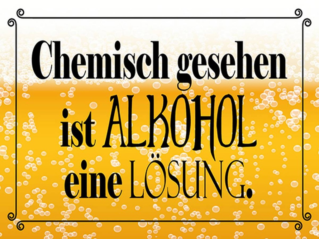 Holzschild 30x40 cm chemisch gesehen Alkohol Lösung