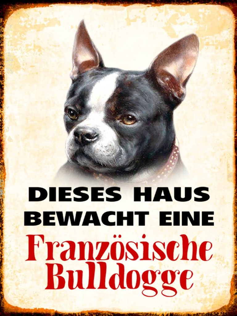 Holzschild 40x30 cm Hund Haus bewacht französisch Bulldogge