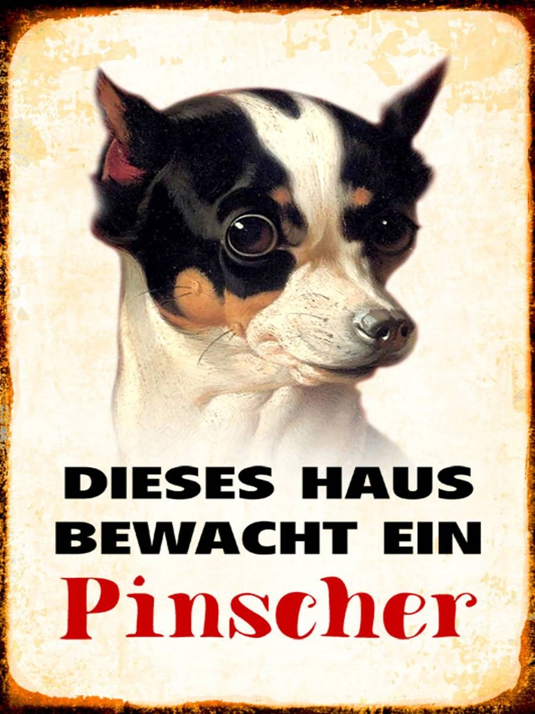 Holzschild 40x30 cm Hund dieses Haus bewacht ein Pinscher