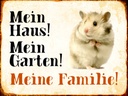 Holzschild 30x40 cm Tiere Hamster mein Haus Garten Familie