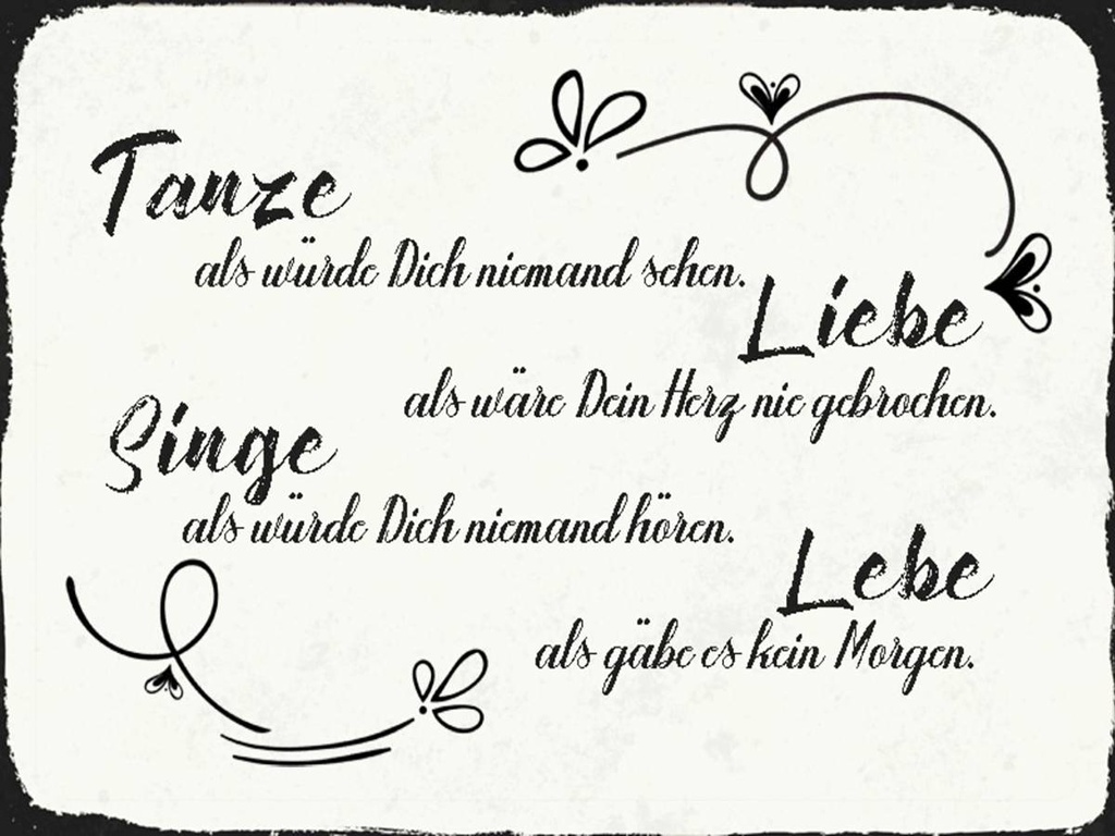Holzschild 30x40 cm tanze liebe singe lebe als gäbe