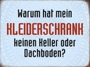 Holzschild 30x40 cm warum hat mein Kleiderschrank