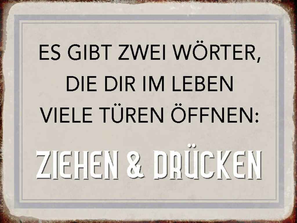 Holzschild 30x40 cm gibt zwei Wörter Ziehen Drücken