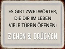 Holzschild 30x40 cm gibt zwei Wörter Ziehen Drücken