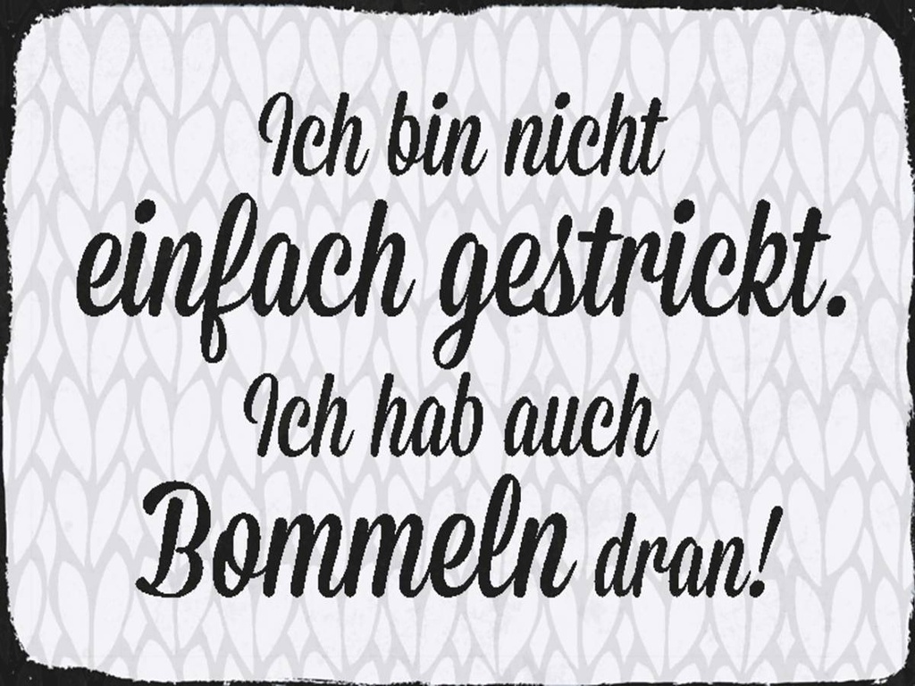 Holzschild 30x40 cm ich bin nicht einfach gestrickt