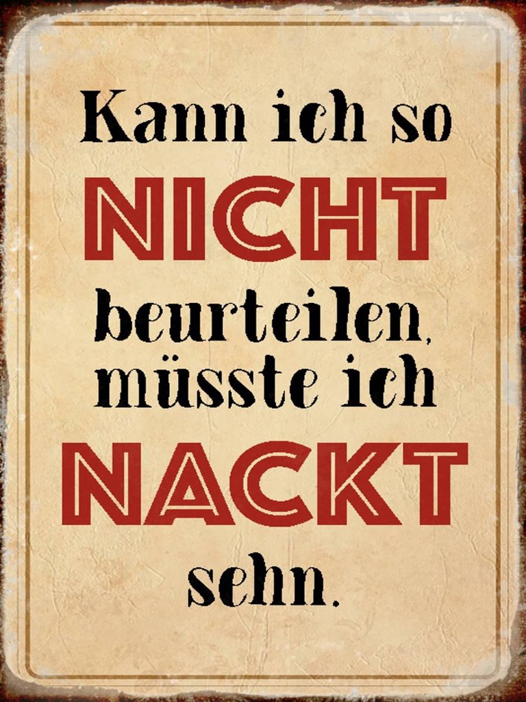 Holzschild 40x30 cm kann so nicht muss nackt sehn