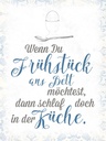 Holzschild 40x30 cm wenn du Frühstück ans Bett