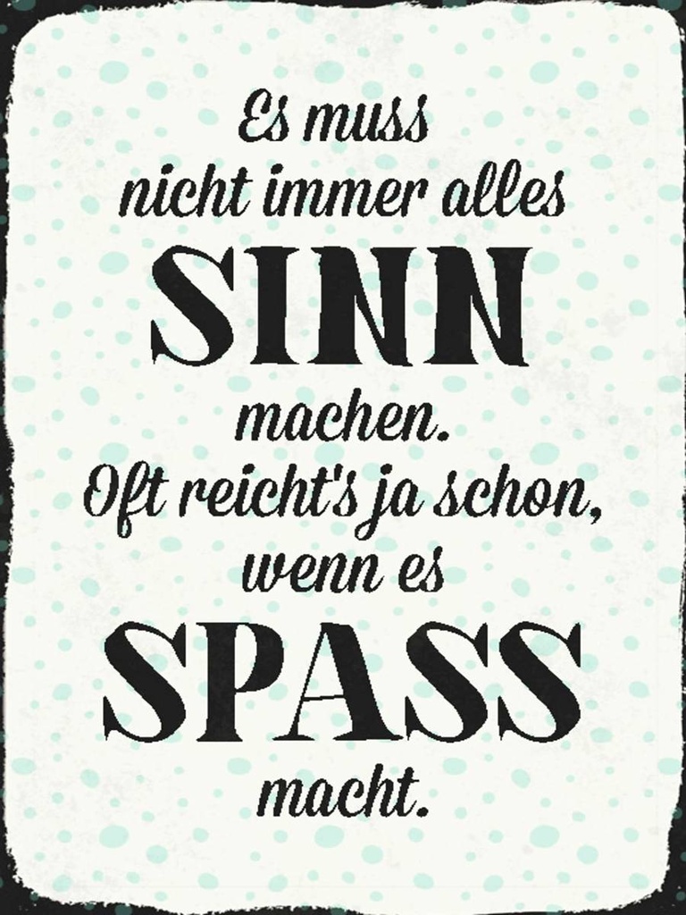 Holzschild 40x30 cm es muss nicht immer alles Sinn