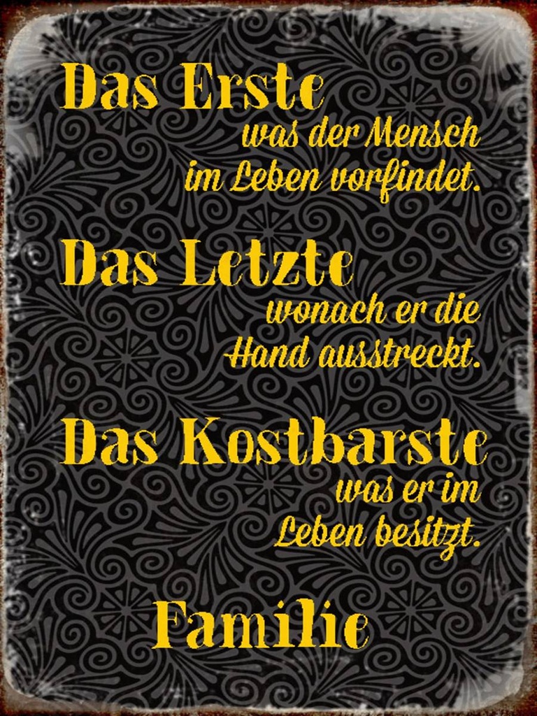 Holzschild 40x30 cm Familie erste letzte kostbarste