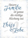 Holzschild 40x30 cm unsere Familie Chaos Liebe