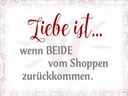 Holzschild 30x40 cm Leibe ist beide vom vom Shoppen