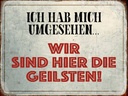 Holzschild 30x40 cm wir sind die Geilsten