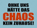 Holzschild 30x40 cm ohne uns hat Chaos kein Zuhause