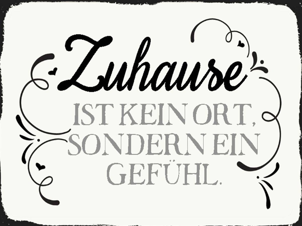 Holzschild 30x40 cm Zuhause ist kein Ort sondern ein