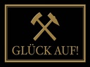 Holzschild 30x40 cm Glück auf Hammer Bergbau