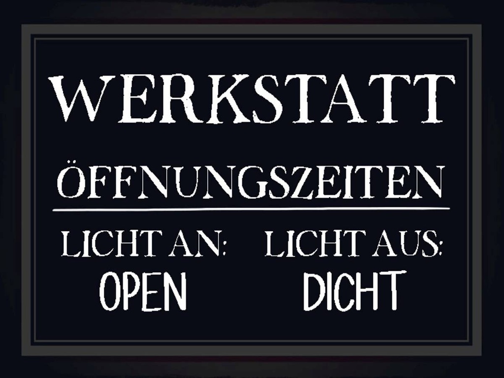 Holzschild 30x40 cm Werkstatt Öffnungszeiten open