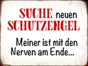 Holzschild 30x40 cm suche neuen Schutzengel