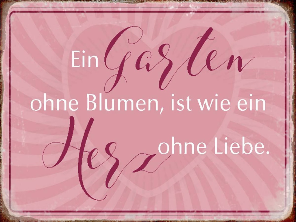 Holzschild 30x40 cm Garten ohne Blumen wie Herz ohne