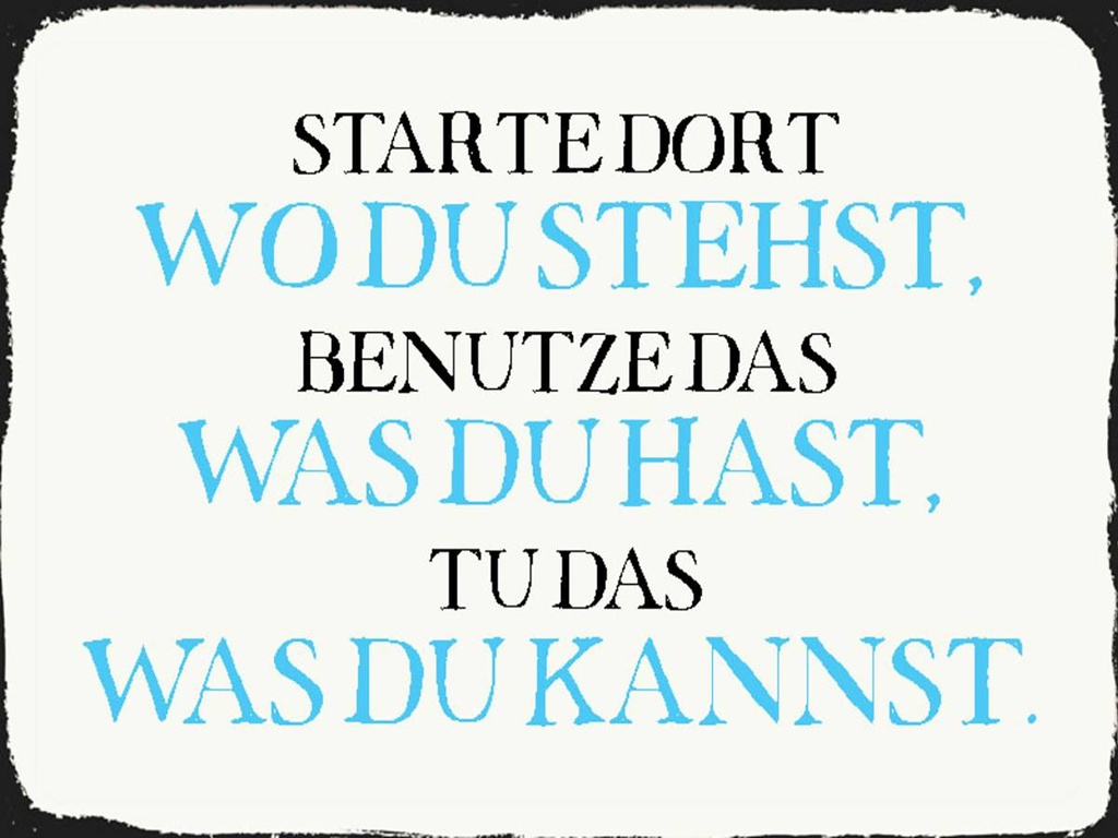 Holzschild 30x40 cm starte dort wo du stehst benutze