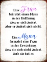 Holzschild 40x30 cm eine Frau heiratet einen Mann