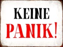Holzschild 30x40 cm keine Panik Retro