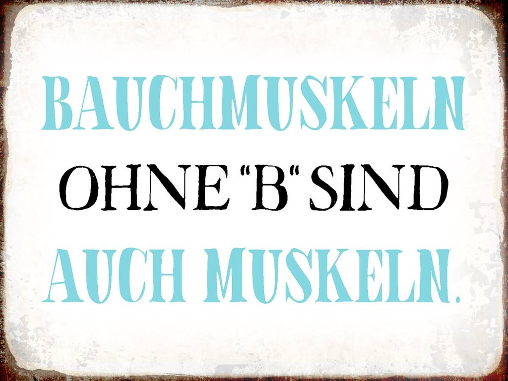 Holzschild 30x40 cm Bauchmuskeln ohne B