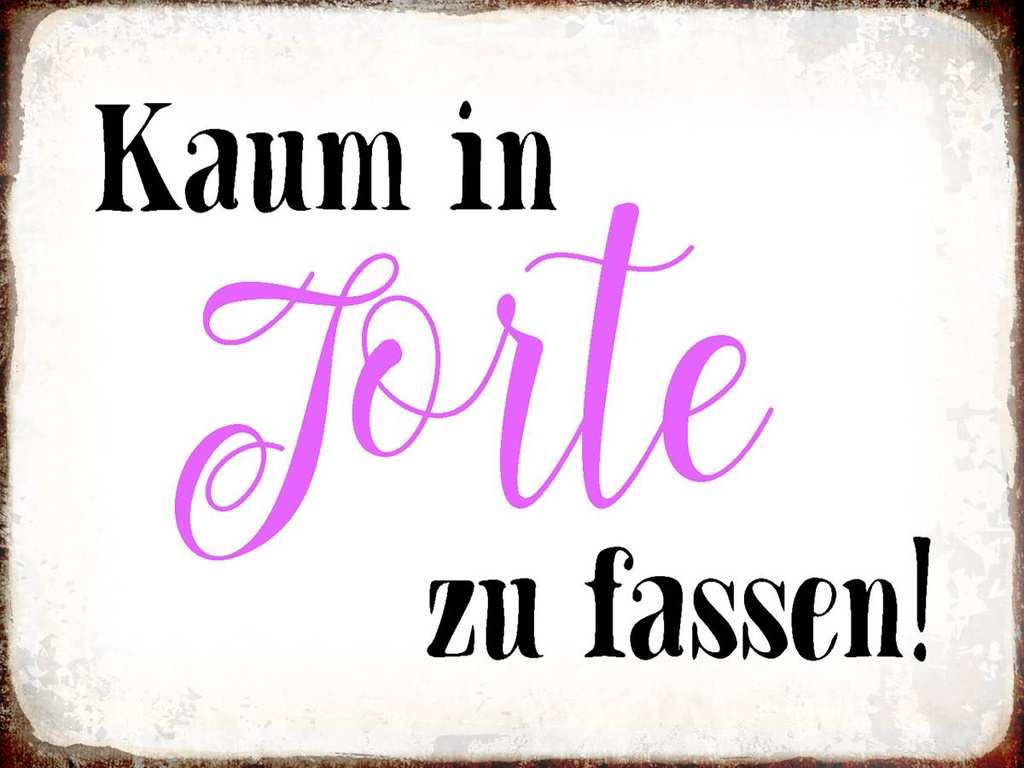 [LA-1790772-H] Holzschild 30x40 cm kaum in Torte zu fassen