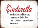 Holzschild 30x40 cm Cinderella beste Beweis Schuhe