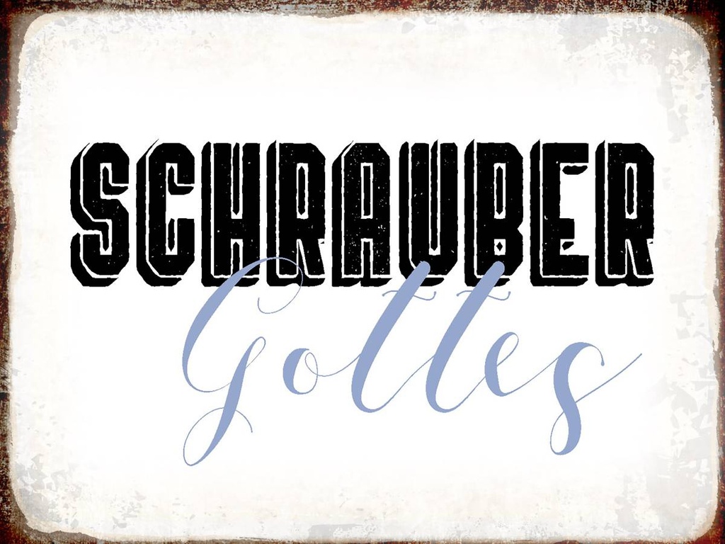 Holzschild 30x40 cm Schrauber Gottes Mechaniker
