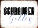 Holzschild 30x40 cm Schrauber Gottes Mechaniker