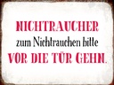 Holzschild 30x40 cm Nichtraucher bitte vor die Tür