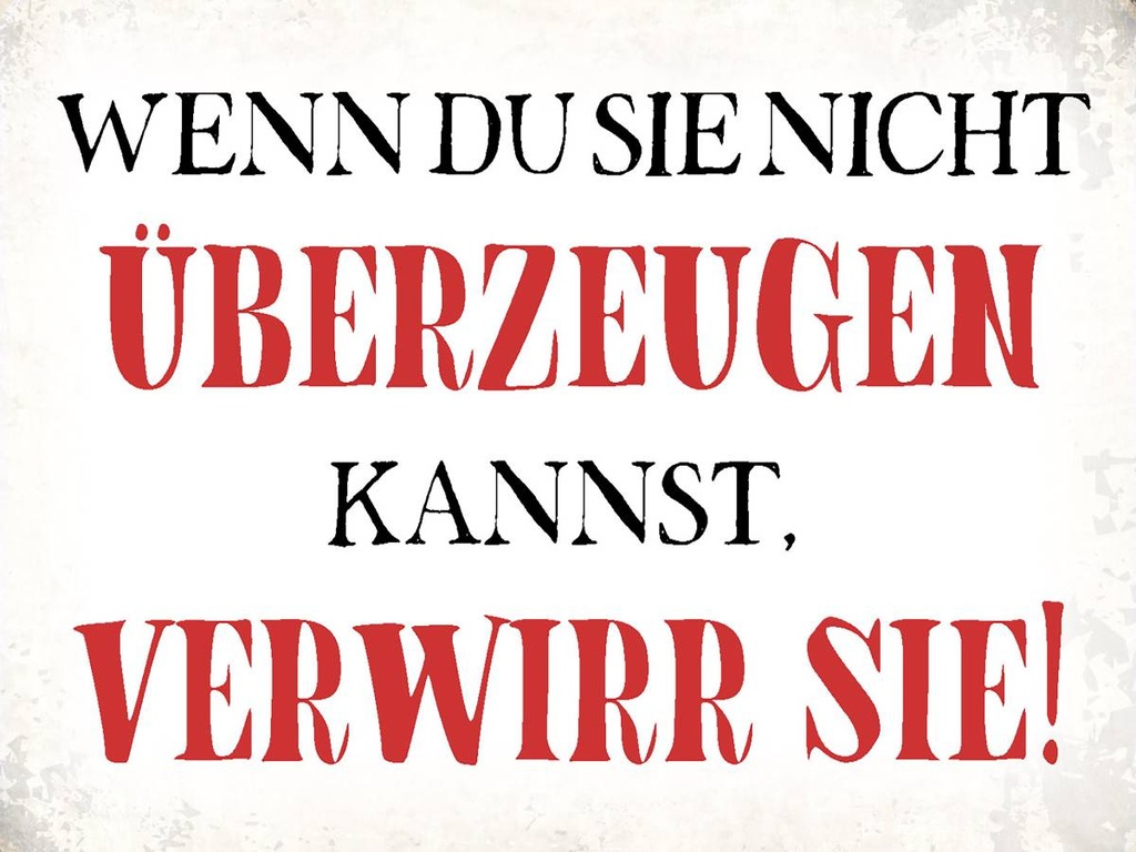 Holzschild 30x40 cm wenn du sie nicht überzeugen