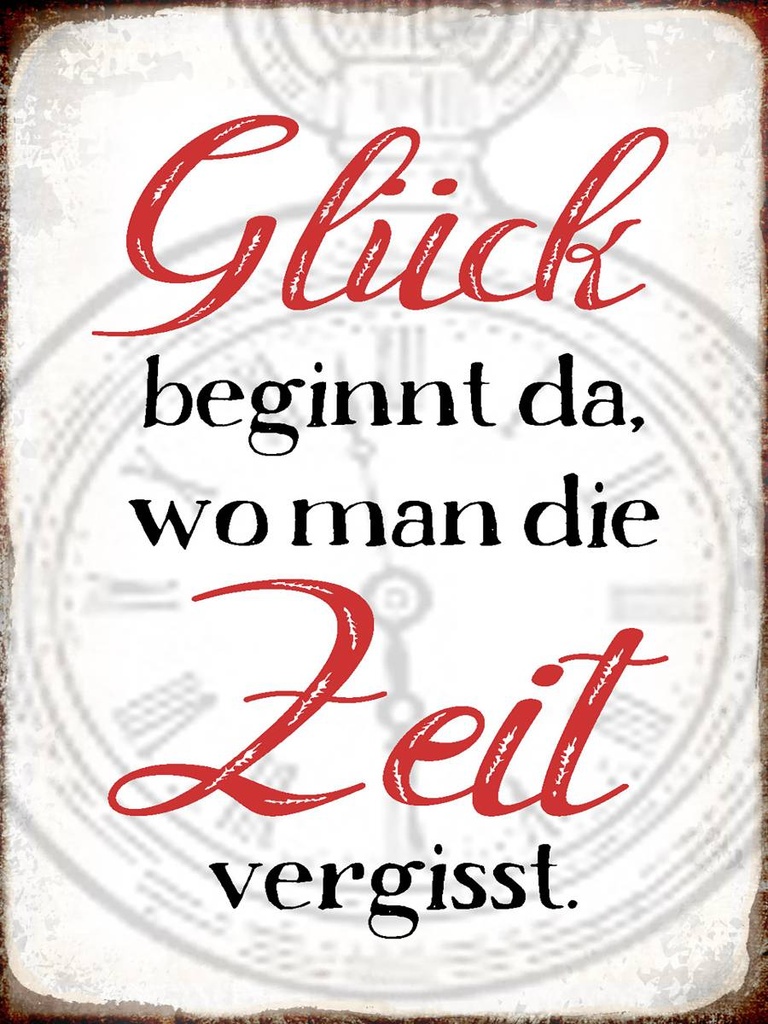 Holzschild 40x30 cm Glück da wo man Zeit vergisst