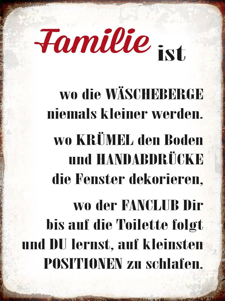 Holzschild 40x30 cm Familie ist wo die Wäscheberge