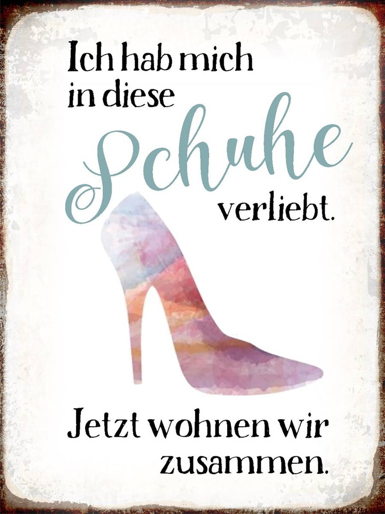 Holzschild 40x30 cm hab mich in Schuhe verliebt