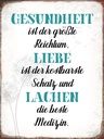 Holzschild 40x30 cm Gesundheit Liebe Lachen Medizin