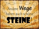 Holzschild 30x40 cm andere Wege auch schöne Steine