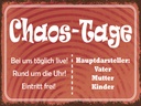 Holzschild 30x40 cm Chaos Tage Vater Mutter Kinder