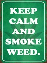 Holzschild 40x30 cm keep calm and smoke weed
