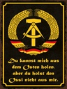 Holzschild 40x30 cm du holst Ossi nicht aus mir