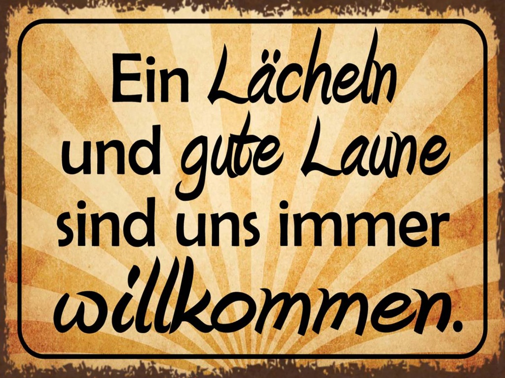 Holzschild 30x40 cm Lächeln gute Laune willkommen