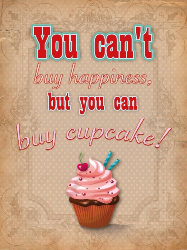 Holzschild 40x30 cm Cupcake you can´t happiness