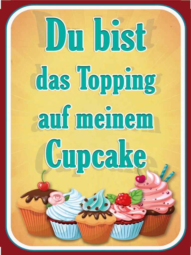 Holzschild 40x30 cm Du bist Topping auf Cupcake