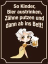 Holzschild 40x30 cm so Kinder Bier austrinken und